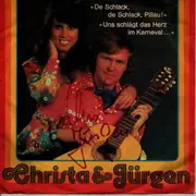 7inch Vinyl Single - Christa & Jürgen - De Schlack, De Schlack, Pillau! / Uns Schlägt Das Herz Im Karneval - signed