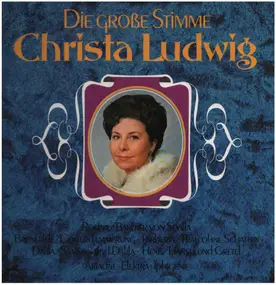 Christa Ludwig - Die Große Stimme