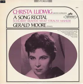 Christa Ludwig - A Song Recital