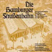 Christa Siems , Günter Lüdke - Die Hamburger Straßenbahn