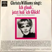 Christa Williams - Christa Williams Singt: Ich Glaub' Jetzt Hab' Ich Glück