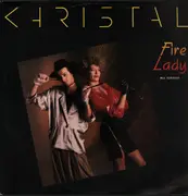 12inch Vinyl Single - Christal - Fire Lady - 1st Italian Press on CGD Label
