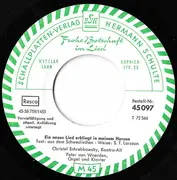 7inch Vinyl Single - Christel Schrebkowski , Peter Van Woerden - Ein Neues Lied Erklingt In Meinem Herzen / Einst Sing Ich Nicht Mehr Wie Ich Sang - Still Sealed