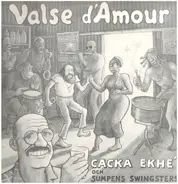 Christer Ekhé Och Sumpens Swingsters - Valse d'Amour