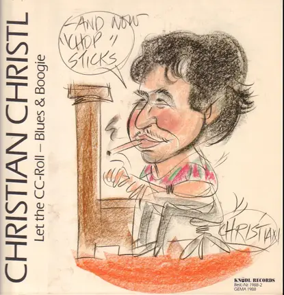 Christian Christl - LET THE CC ROLL
