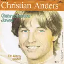 7inch Vinyl Single - Christian Anders - Gebrochenes Juwel
