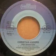 7inch Vinyl Single - Christian Anders - Ciao Amore Ciao
