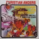 Double CD - Christian Anders - 'Der Untergang Von Taro Torsay' - Aufstieg Und Fall Eines Pop Stars