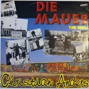 Christian Anders - Die Mauer