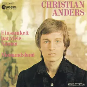 Christian Anders - Einsamkeit hat viele Namen