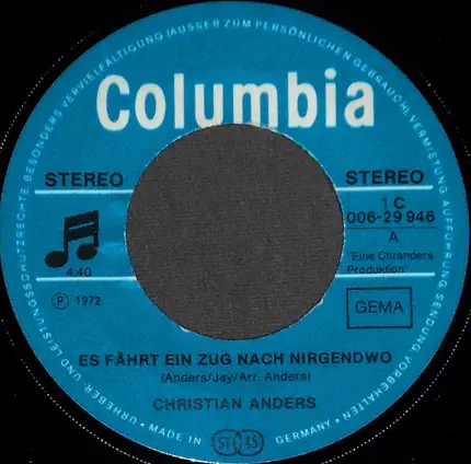 Christian Anders - Es Fährt Ein Zug Nach Nirgendwo