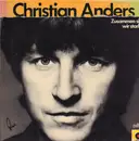 LP - Christian Anders - Zusammen sind wir stark - Signed by Jim Rakete
