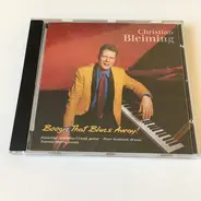 Christian Bleiming - Boogie that blues away!