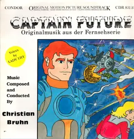 Christian Bruhn - Captain Future - Originalmusik aus der Fernsehserie