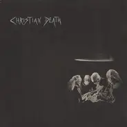 Christian Death - Atrocities