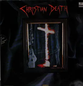 Christian Death - All The Love All The Hate (Part Two: All The Hate)
