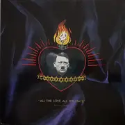 LP - Christian Death - All The Love All The Hate (Part Two: All The Hate) - Gatefold Sleeve