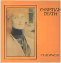 LP - Christian Death - Deathwish - Booklet