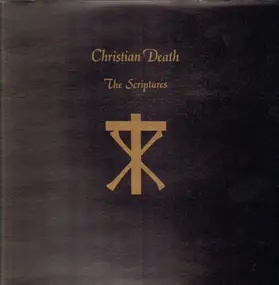 Christian Death - The Scriptures