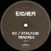 12inch Vinyl Single - Christian Eigner - Go / Stalking Remixes