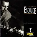 CD - Christian Escoude With Strings - Plays Django Reinhardt