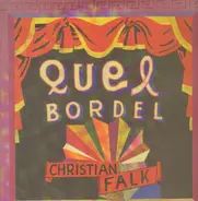 Christian Falk - Quel Bordel