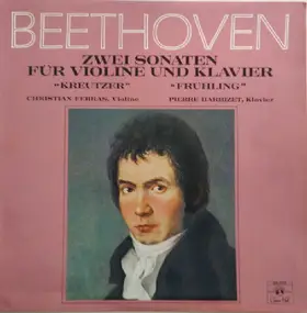 Christian Ferras - Beethoven Zwei Sonaten Für Violine Und Klavier