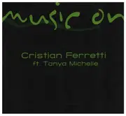 CD Single - Christian Ferretti feat. Tanya Michelle - Music On - Digisleeve