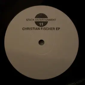 Christian Fischer - Christian Fischer EP