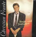 7inch Vinyl Single - Christian Franke - Hunger Nach Zärtlichkeit