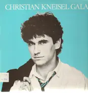 Christian Kneisel - Gala