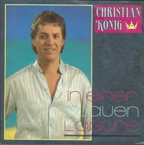 Christian König - In Einer Blauen Lagune