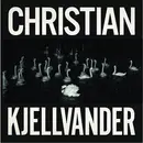 CD - Christian Kjellvander - I Saw Her From Here/I Saw Here From Her