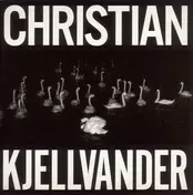 christian kjellvander - I Saw Her From Here/I Saw Here From
