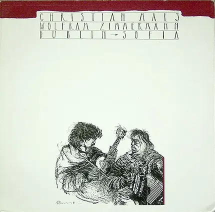 Christian Maes & Wolfram Zimmermann - Dublin - Sofia