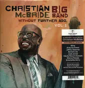 Christian McBride - Without Further Ado, Vol. 1