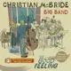 CHRISTIAN MCBRIDE - GOOD FEELINGS