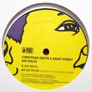 12inch Vinyl Single - Christian Smith & Reset Robot - Air Miles