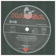 Christian Schwarz - Mama Mama Mama (Believe Me)