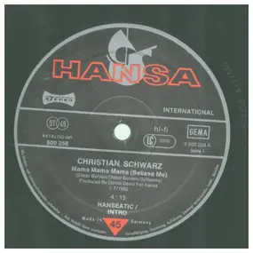 Christian Schwarz - Mama Mama Mama (Believe Me)