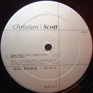 Christian Scott - Get Down (Remix)