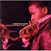 Christian Scott - Rewind That
