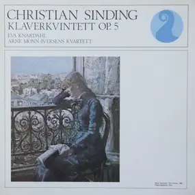 Christian Sinding - Klaverkvintett Op. 5