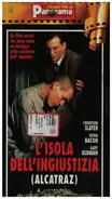 Christian Slater / Kevin Bacon - L'Isola Dell'Igiustizia (Alcatraz) / Murder In The First