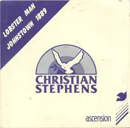 Christian Stephens - Lobster Man / Johnstown 1889
