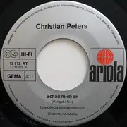 7inch Vinyl Single - Christian Peters - My Sweet Maria / Schau Mich An