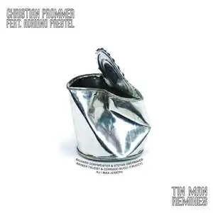 Christian Prommer /Adriano Prestel - Tin Man Remixes