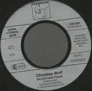 7inch Vinyl Single - Christian Wolf - Du Bist Wie Feuer
