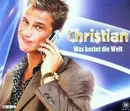 CD Single - Christian - Was Kostet die Welt?