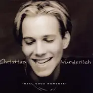 Christian Wunderlich - Real Good Moments/Enhanced CD